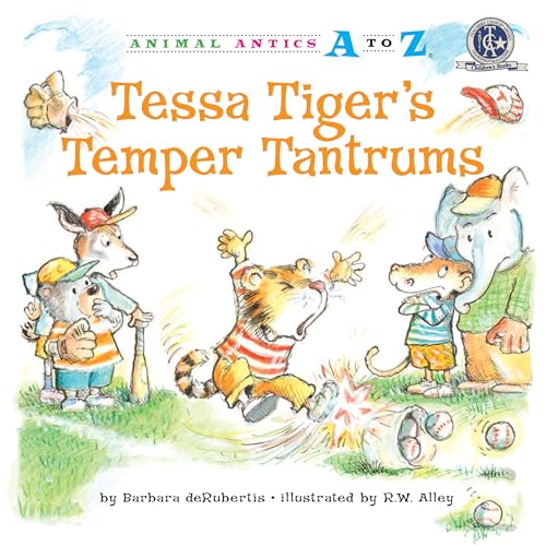 Tessa Tiger's Temper Tantrums (Animal Antics A to Z) von Kane Press