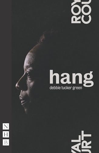 Hang (NHB Modern Plays) von Nick Hern Books