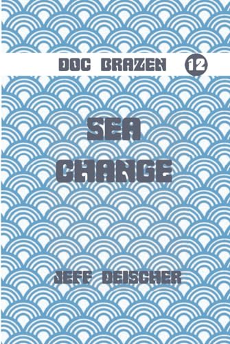 Sea Change von Independently published