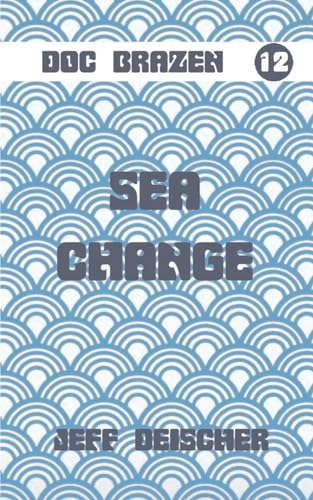 Sea Change von Independently published
