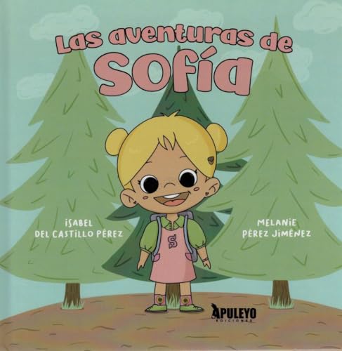 Las aventuras de Sofía von Apuleyo Ediciones