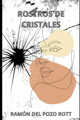 Rostros de Cristales von Independently published