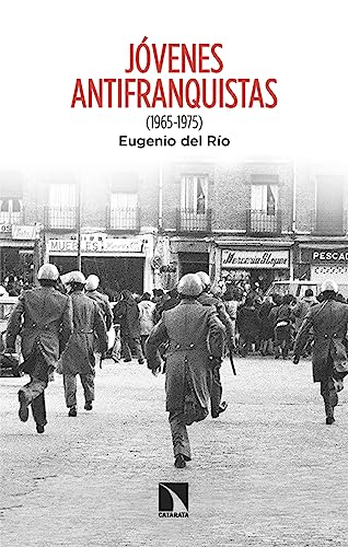 Jóvenes antifranquistas: (1965-1975) (Mayor, Band 957)