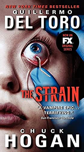 The Strain TV Tie-in Edition (The Strain Trilogy, 1, Band 1)