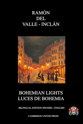Bohemian Lights - Luces de Bohemia: Bilingual edition Spanish - English von Independently published