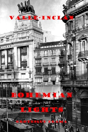 Bohemian Lights: Grotesque drama von Independently published