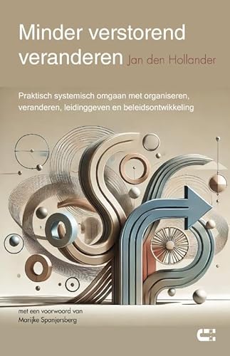 Minder verstorend veranderen Minder verstorend veranderen von IJzer