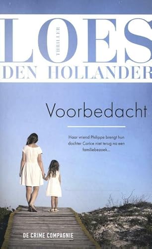 Voorbedacht von DE CRIME COMPAGNIE