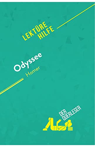 Odyssee von Homer (Lektürehilfe): Detaillierte Zusammenfassung, Personenanalyse und Interpretation