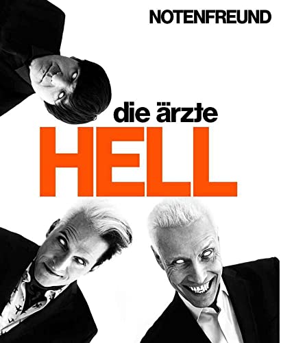 die ärzte: HELL für den Notenfreund die ärzte: HELL für den Notenfreund von Bosworth Edition