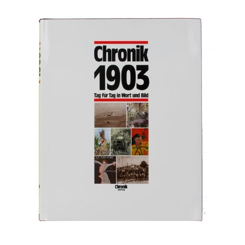 Chronik 1903 - Jahrgangsbuch-Chronik 1903 - Jahrgangsbuch 1903
