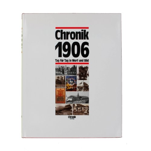 Chronik 1906 - Jahrgangsbuch-Chronik 1906 - Jahrgangsbuch 1906