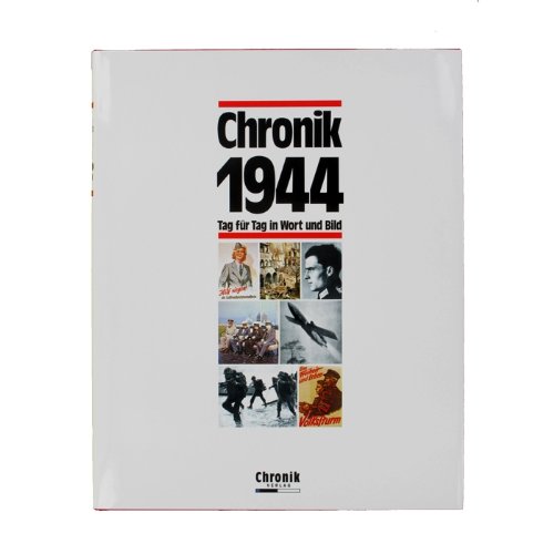 Chronik 1944 - Jahrgangsbuch-Chronik 1944 - Jahrgangsbuch 1944