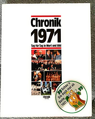 Chronik 1971 - Jahrgangsbuch-Chronik 1971 - Jahrgangsbuch 1971