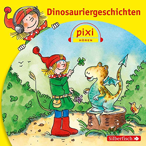Pixi Hören: Dinosauriergeschichten: 1 CD von Silberfisch
