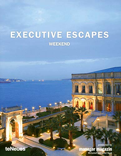 Executive Escapes Weekend: Dtsch.-Engl.-Französ. Executive Escapes Weekend: Dtsch.-Engl.-Französ.