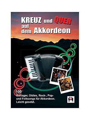 Kreuz Und Quer Auf Dem Akkordeon von Verlag Bosworth