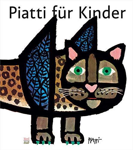 Piatti für Kinder (Limitierte Sonderausgabe): Limitierte Sonderausgabe von NordSüd Verlag AG