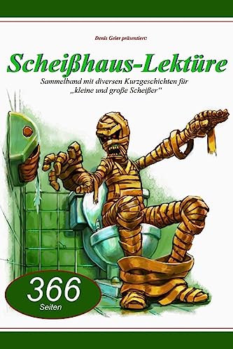 Scheißhaus - Lektüre (Geschichten – Sammelband) von CREATESPACE
