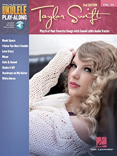 Taylor Swift - 2nd Edition: Includes Downloadable Audio (Hal Leonard Ukulele Play-Along, 23, Band 23) von HAL LEONARD