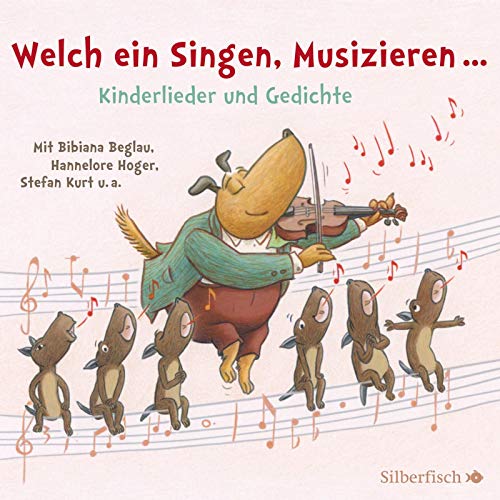 Welch ein Singen, Musizieren... Kinderlieder und Gedichte: 1 CD