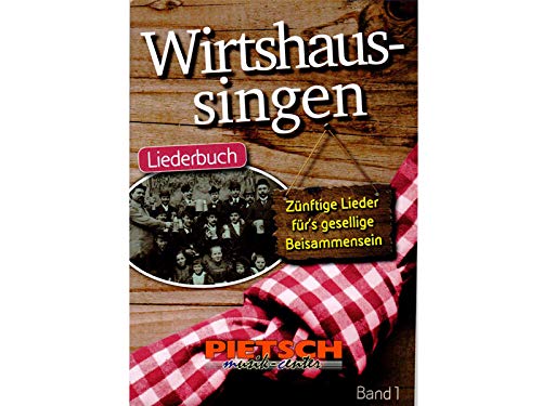 Wirtshaussingen - Liederbuch 1