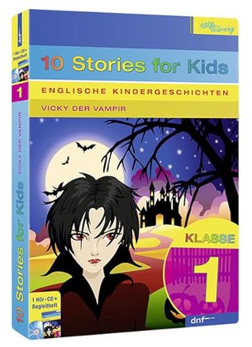 Englische Kindergeschichten, 10 Stories for Kids, Klasse 1: Vicky der Vampir