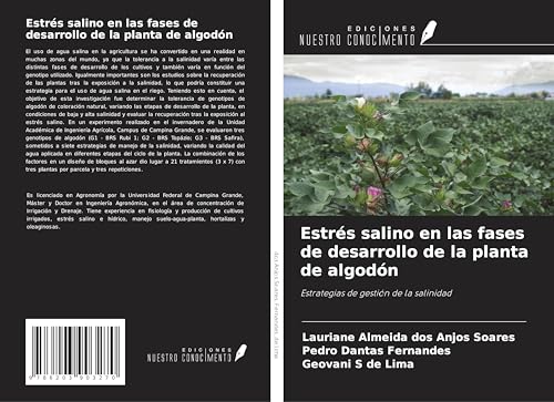 Estrés salino en las fases de desarrollo de la planta de algodón: Estrategias de gestión de la salinidad von Ediciones Nuestro Conocimiento