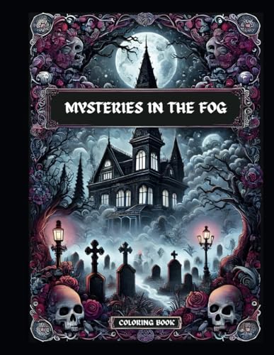 Mysteries in the Fog: Coloring Book von Independently published