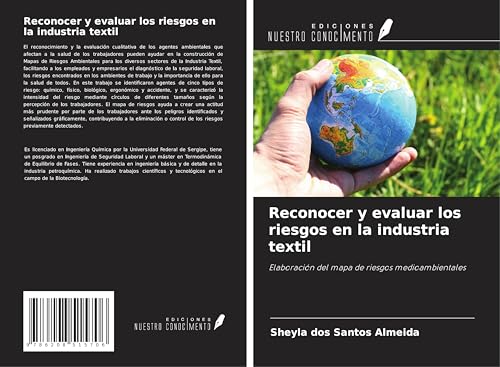 Reconocer y evaluar los riesgos en la industria textil: Elaboración del mapa de riesgos medioambientales von Ediciones Nuestro Conocimiento