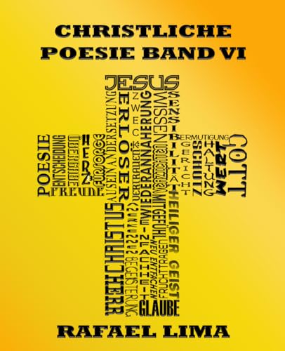 Christliche Poesie Band VI Christliche Poesie Band VI von Independently published