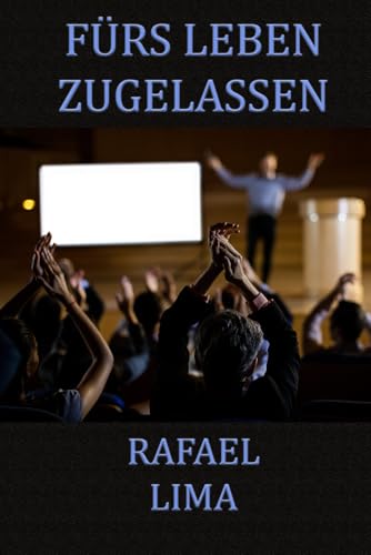 Fürs Leben Zugelassen Fürs Leben Zugelassen von Independently published