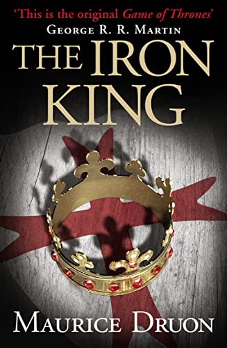 The Iron King (The Accursed Kings, Book 1) von HarperCollins