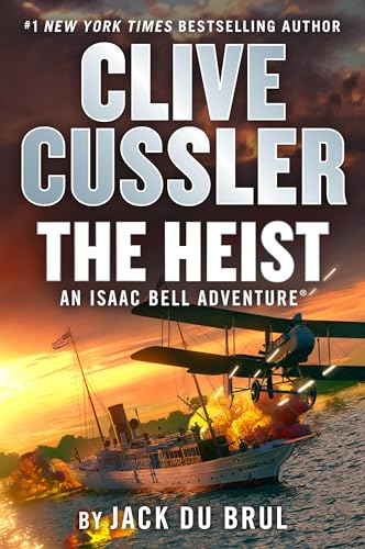 Clive Cussler’s The Heist