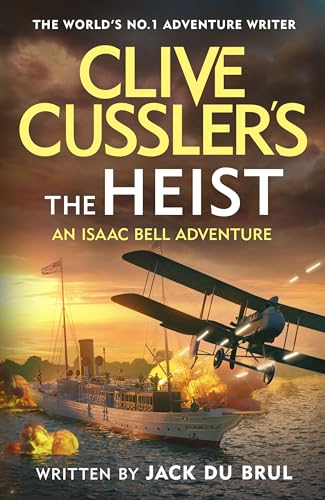 Clive Cussler’s The Heist von Michael Joseph