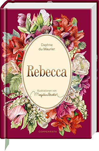 Rebecca (Große Schmuckausgabe) von Coppenrath Verlag GmbH & Co. KG