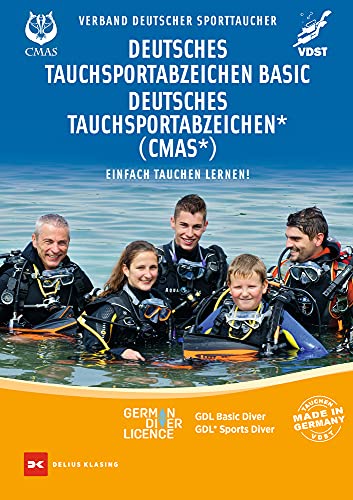 Deutsches Tauchsportabzeichen Basic / Deutsches Tauchsportabzeichen * (CMAS*): Einfach tauchen lernen