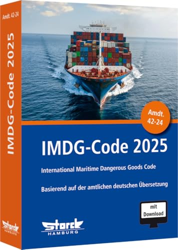 IMDG-Code 2025: inkl. Amdt. 42-24 basierend auf der amtlichen deutschen Übersetzung von Storck Verlag Hamburg