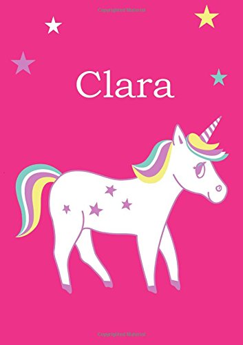 EINHORN - Notizbuch / Malbuch / Tagebuch - Clara: DIN A4 - blanko von CreateSpace Independent Publishing Platform