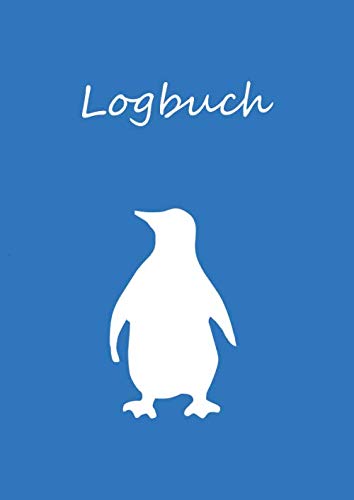 Logbuch: Malbuch / Notizbuch DIN A4 blanko - Logbuch - Pinguin von Independently published
