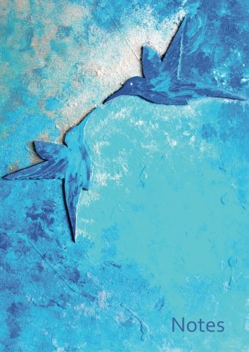 Notizbuch A4 - kariert - Kolibri: Notes - DIN A4 - Tagebuch - blau - türkis Notizbuch A4 - kariert - Kolibri: Notes - DIN A4 - Tagebuch - blau - türkis von CreateSpace Independent Publishing Platform