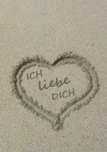 Tagebuch / Notizbuch - Ich liebe dich: DIN A5, liniert, Herz im Sand