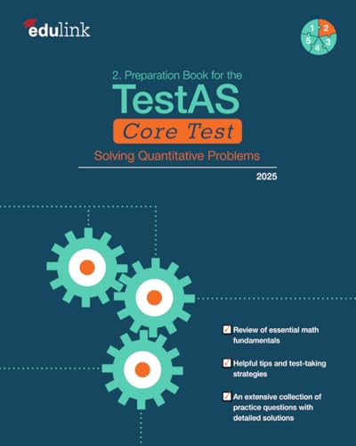 2. Preparation Book for the TestAS Core Test: Solving Quantitative Problems (Preparation for the TestAS Core Test 2025, Band 2)