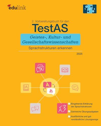 2. Vorbereitungsbuch für TestAS Geistes-, Kultur- und Gesellschaftswissenschaften: Sprachstrukturen erkennen (Vorbereitung für den TestAS Geistes-, ... und Gesellschaftswissenschaften 2025, Band 2) 2. Vorbereitungsbuch für TestAS Geistes-, Kultur- und Gesellschaftswissenschaften: Sprachstrukturen erkennen (Vorbereitung für den TestAS Geistes-, ... und Gesellschaftswissenschaften 2025, Band 2) von Independently published