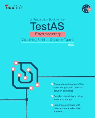 3. Preparation Book for the TestAS Engineering Visualizing Solids, Question Type 2 (Preparation Book for the TestAS Engineering 2025, Band 3) 3. Preparation Book for the TestAS Engineering Visualizing Solids, Question Type 2 (Preparation Book for the TestAS Engineering 2025, Band 3) von Independently published