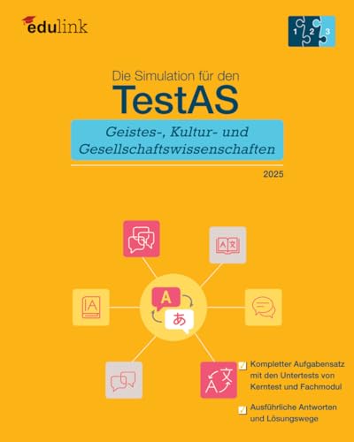 Die Simulation für TestAS Geistes-, Kultur und Gesellschaftswissenschaften (Vorbereitung für den TestAS Geistes-, Kultur- und Gesellschaftswissenschaften 2025, Band 3) Die Simulation für TestAS Geistes-, Kultur und Gesellschaftswissenschaften (Vorbereitung für den TestAS Geistes-, Kultur- und Gesellschaftswissenschaften 2025, Band 3) von Independently published