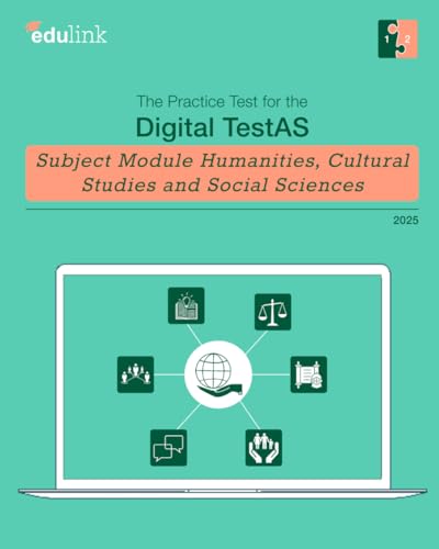 The Practice Test for the Digital TestAS - Subject Module Humanities, Cultural Studies and Social Sciences (Preparation for the Digital TestAS - ... Studies and Social Sciences 2025, Band 1) von Independently published