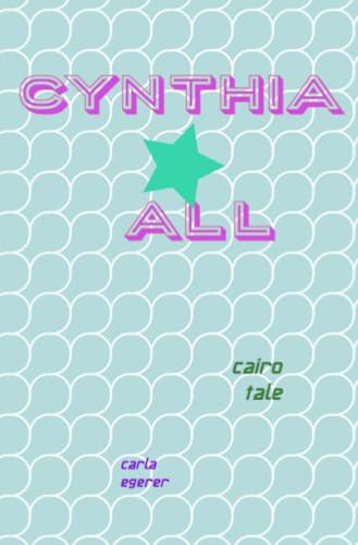 Cynthia All: Cairo tale von epubli