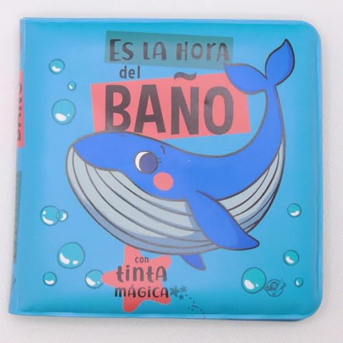 Cuentos para bebés - Es la hora del baño: Libro para la bañera interactivo para bebés entre 0 y 36 meses. ¡Con tinta mágica que aparece cuando mojas los animales con agua! von Editorial el Pirata