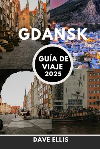 Guía de viaje de Gdansk: Descubra la rica historia, la impresionante arquitectura y la vibrante cultura de Gdańsk, una ciudad donde el pasado se encuentra con el presente.
